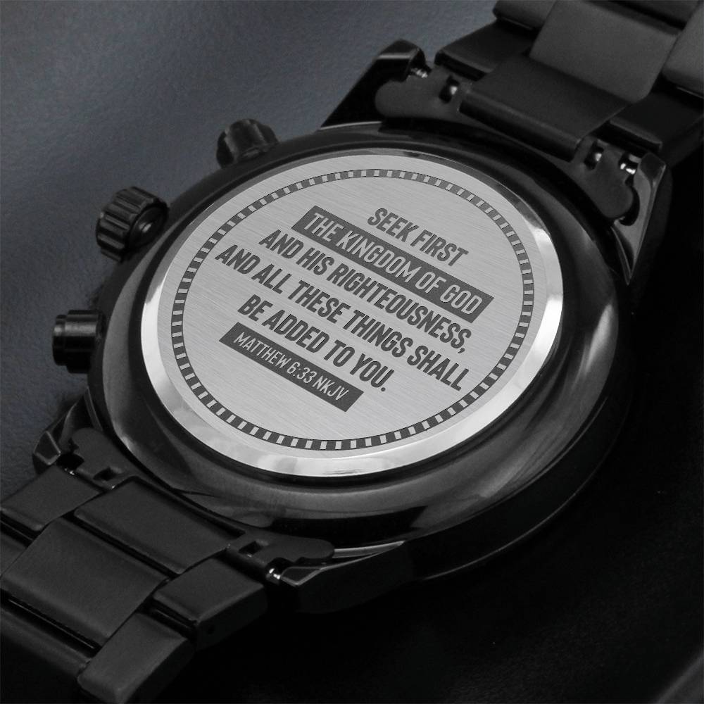Seek First the Kingdom of God (Matthew 633) – Men's Watch
