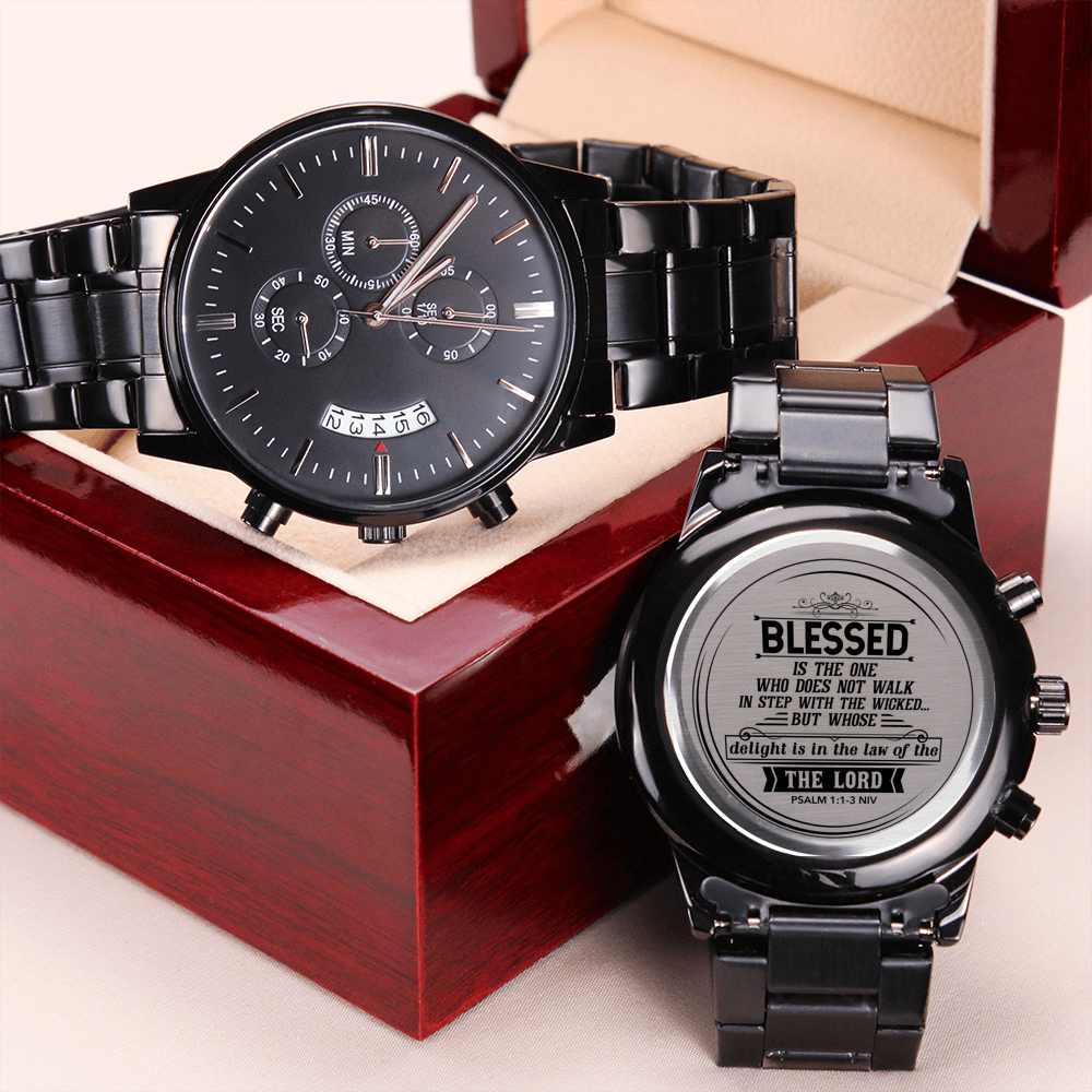 Blessed Is the One (Psalm 11-3 NIV) – Men's Watch