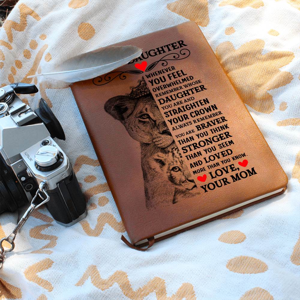 To My Daughter Lion Crown – Leather Journal