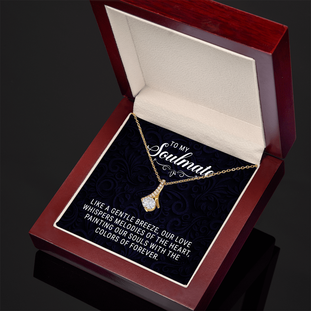 To My Soulmate - Allruing Beauty Necklace