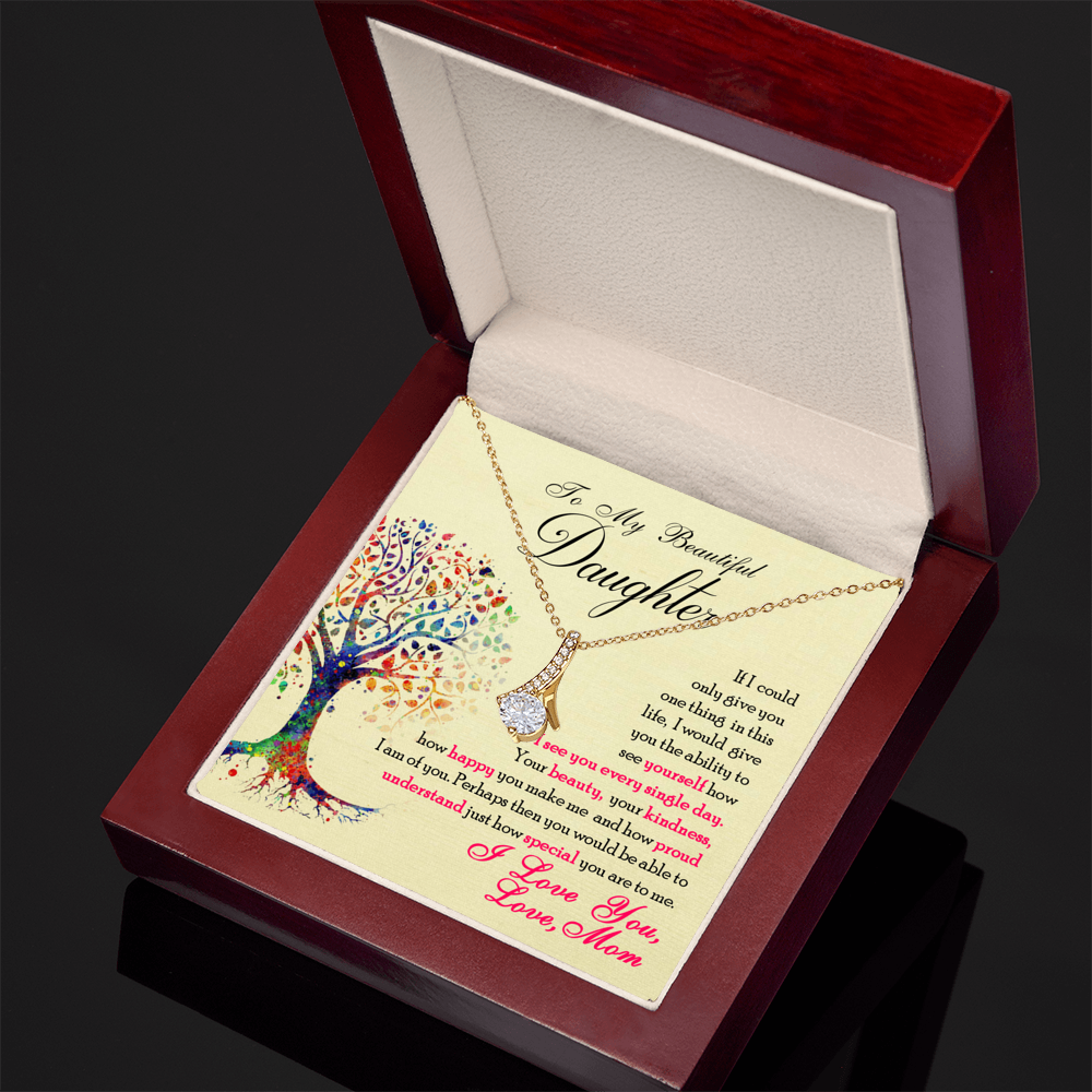 To My Beautiful Daughter - Alluring Beauty Necklace