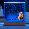 To My Daughter Braver – Acrylic Square