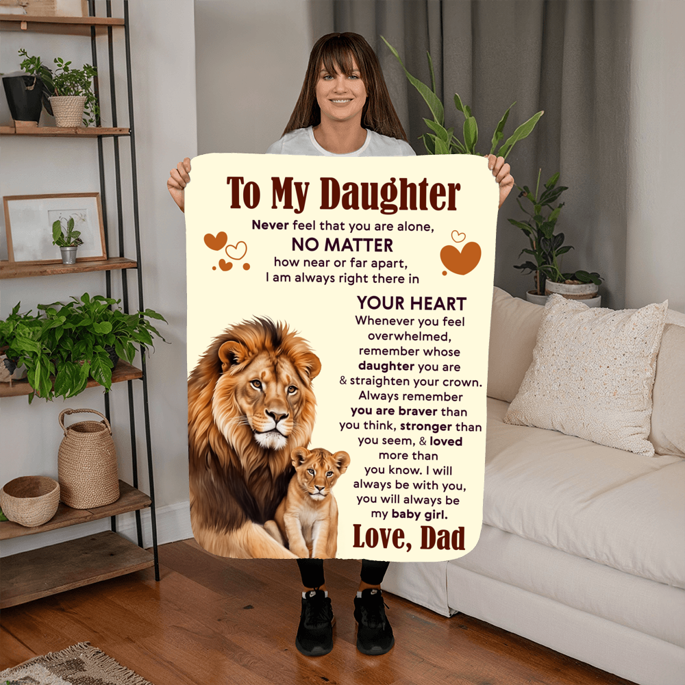 To My Daughter Never Feel Alone – Sherpa Fleece Blanket