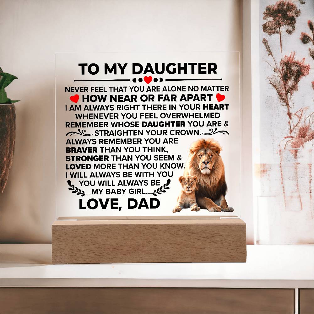 To My Daughter Braver – Acrylic Square