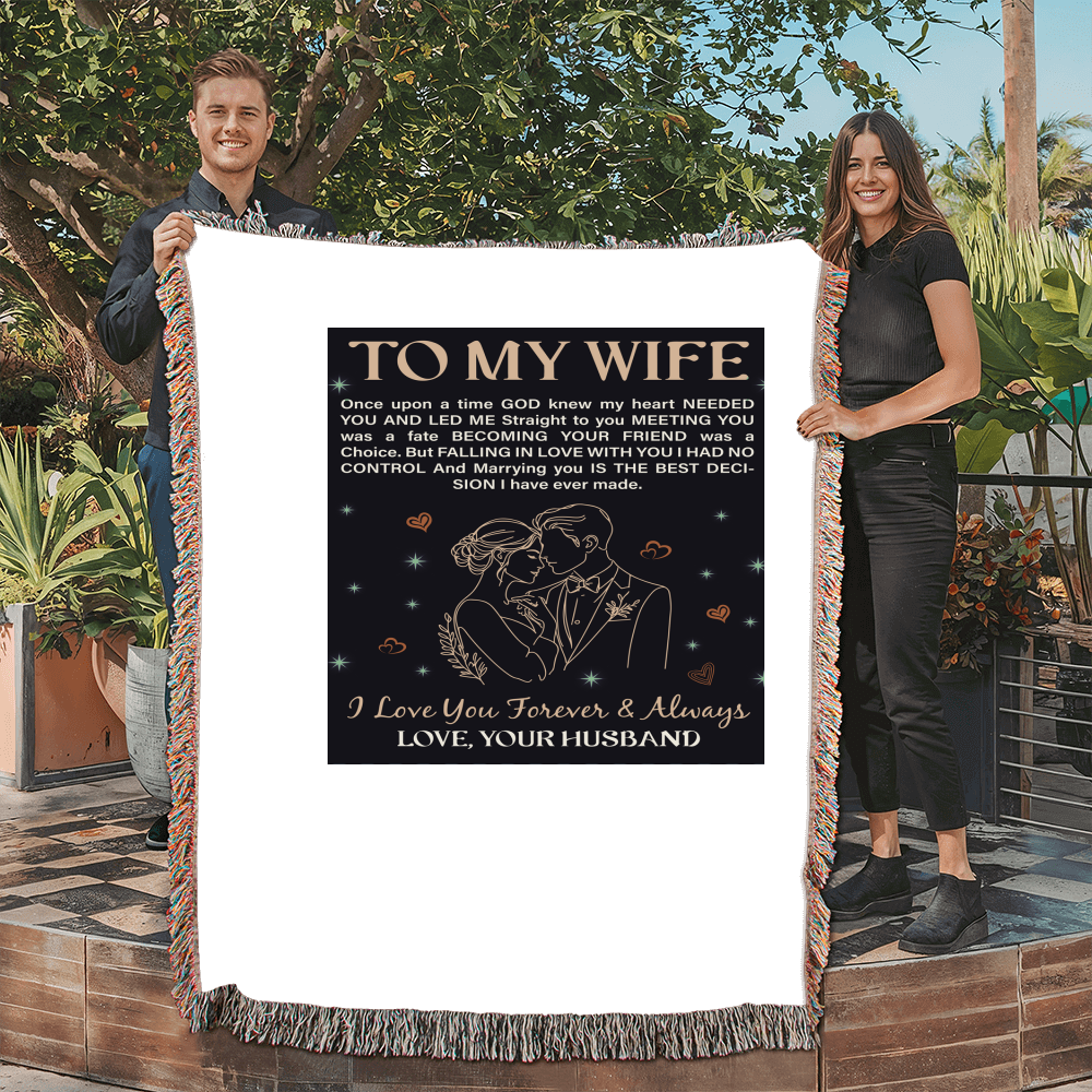 To My Wife - Heirloom Blanket
